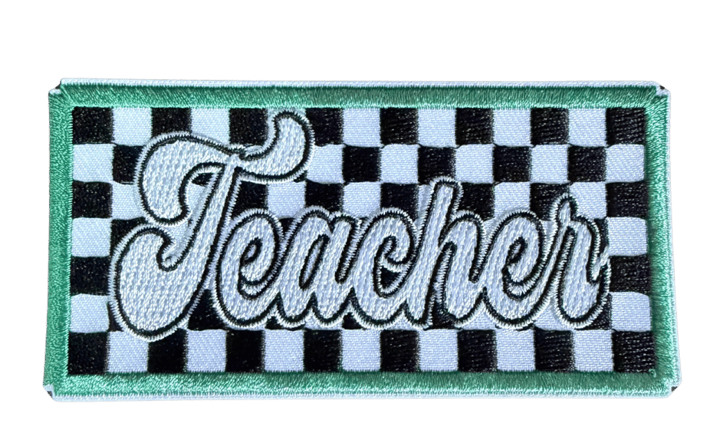 Teacher embroidered patch with black and white checkerboard and teal border